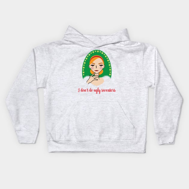 I Don't Do Ugly Sweaters 2 Kids Hoodie by faboop